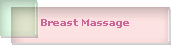 Breast Massage